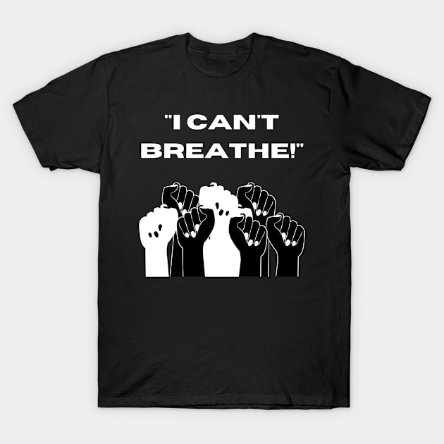 "I Can't Breathe!" (White) T-Shirt by Kadeda RPG